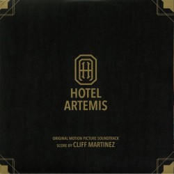 Cliff Martinez / Various - Hotel Artemis