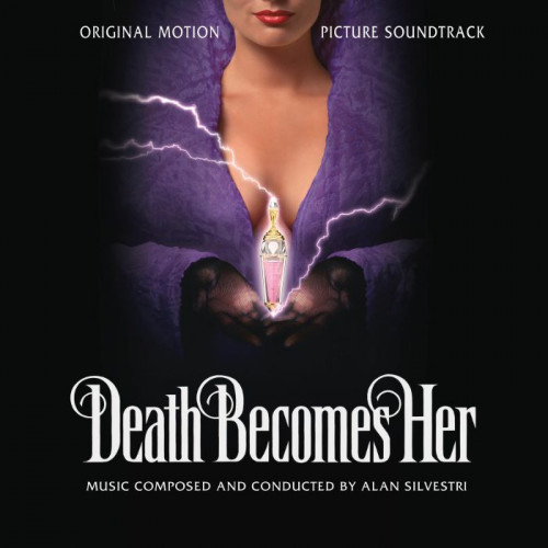 Alan Silvestri - Death Becomes Her