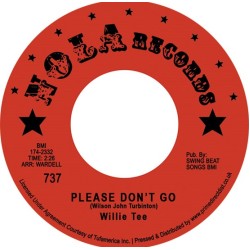 Willie Tee - Please Dont Go