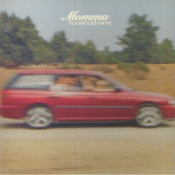Momma - Household Name