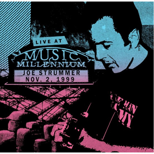 Joe Strummer - Live At Music Millenium Joe Strummer - Live At Music Millenium