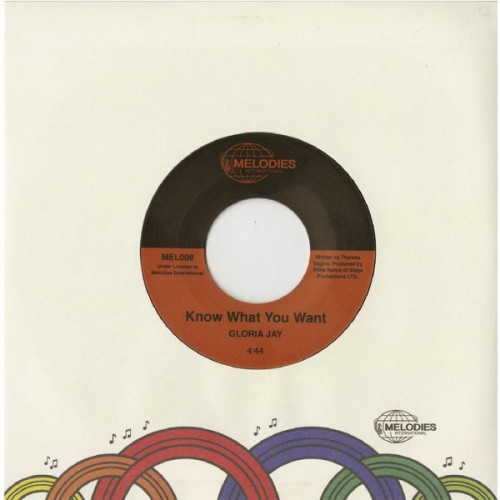 Gloria Jay - Know What You Want Gloria Jay - Know What You Want