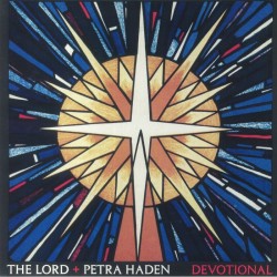 The Lord & Petra Haden - Devotional