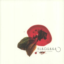 Piroshka - Love Drips And Gathers