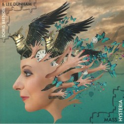 Doris Brendel & Lee Dunham - Hysteria