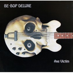 Be-Bop Deluxe - Axe Victim
