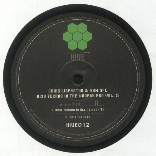 Chris Liberator & Sam DFL - Acid Techno In The Modern Era Vol 5
