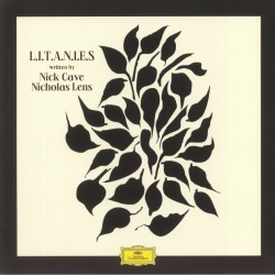 Nick Cave & Nicholas Lens - L.I.T.A.N.I.E.S