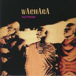 Kutiman - Wachaga