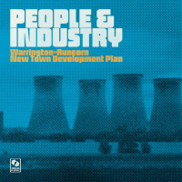Warrington-Runcorn New Town Development Plan - People & Industry Special Edition