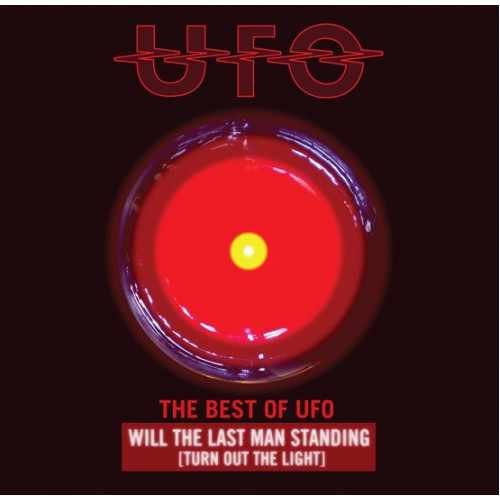 UFO - The Best Of UFO - Will The Last Man Standing (Turn Out The Light)