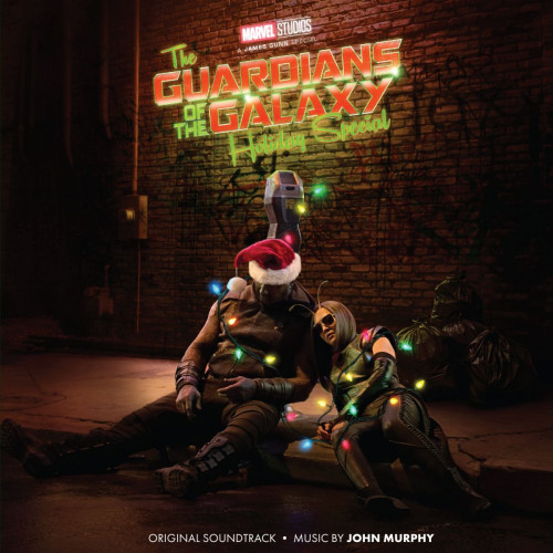 John Murphy - The Guardians Of The Galaxy Holiday Special