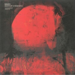 Mako - Death Of A Romantic