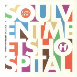 Various - Soulvent Meets Hospital