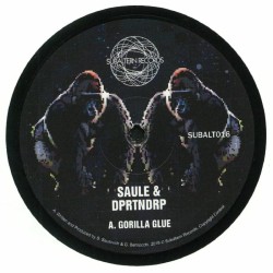 Saule & Dprtndrp - Gorilla Glue