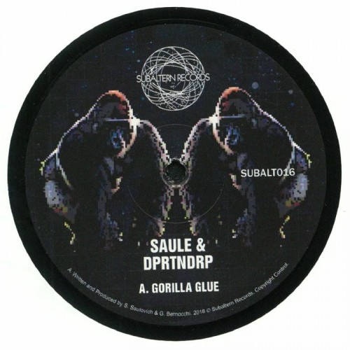Saule & Dprtndrp - Gorilla Glue