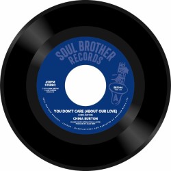China Burton - You Dont Care (About Our Love)