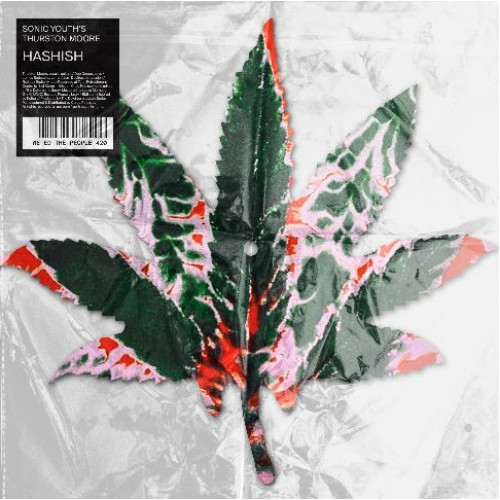 Thurston Moore - Hashish