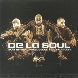 De La Soul - Art Official Intelligence Mosaic Thump