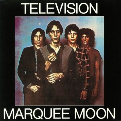 Television - Marquee Moon