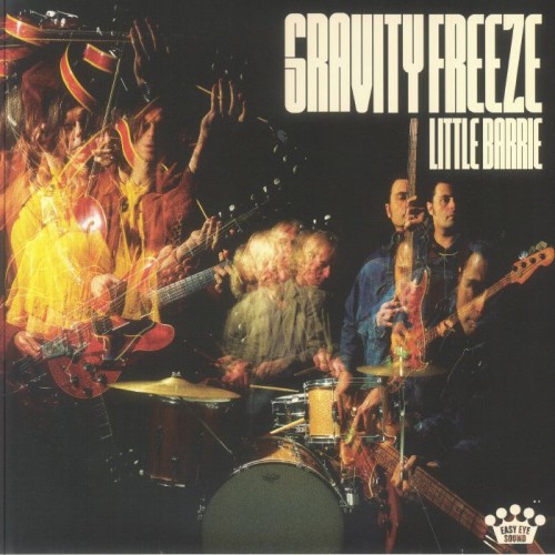 Little Barrie - Gravity Freeze
