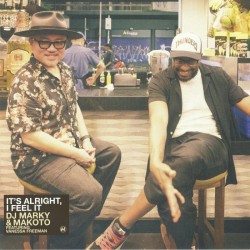 DJ Marky & Makoto - Its Alright I Feel It