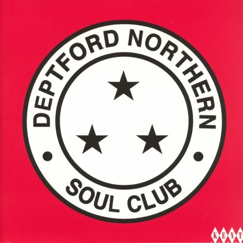 Various - Deptford Northern Soul Club