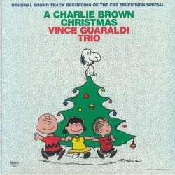 Vince Guaraldi Trio - A Charlie Brown Christmas (60th Anniversary Edition)
