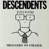 Descendents - Milo Goes To College