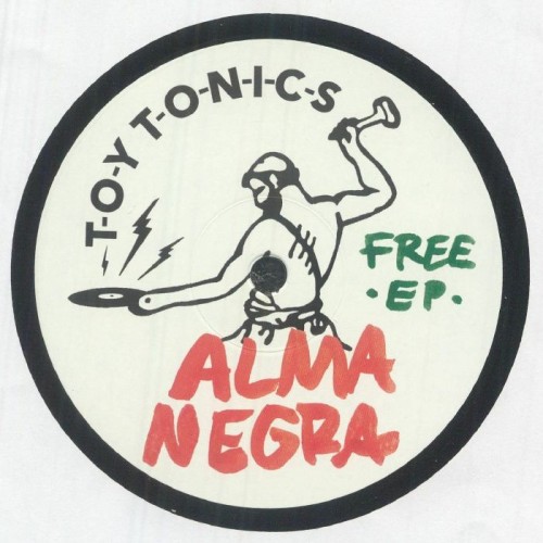 Alma Negra - Free Ep