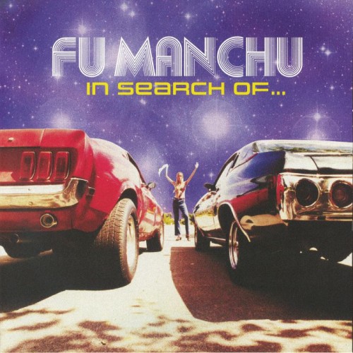 Fu Manchu - In Search Of (30th Anniversary)
