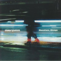 Overpass - Elsewhere Always