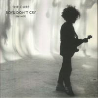 The Cure - Boys Dont Cry (86 Mix)