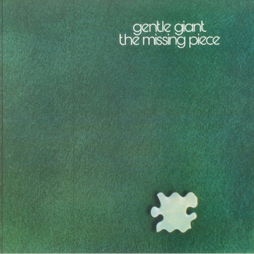 Gentle Giant - The Missing Piece