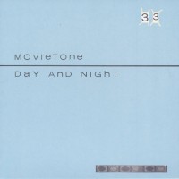 Movietone - Day And Night