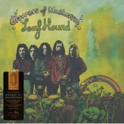Leaf Hound - Growers Of Mushroom (The Thousand Club Edition)