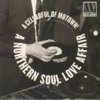 Various - A Cellarful Of Motown!: A Northern Soul Love Affair