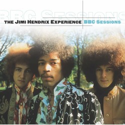 The Jimi Hendrix Experience - BBC Sessions