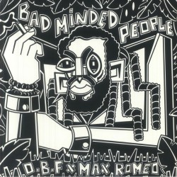 OBF X Max Romeo - Badminded People