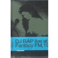 DJ Rap / Various - Live At Fantasy FM 1990