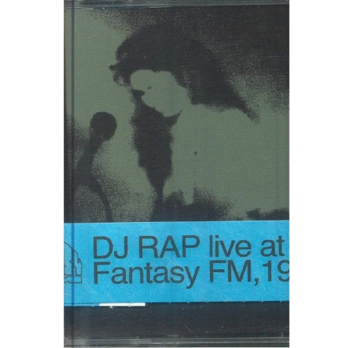 DJ Rap / Various - Live At Fantasy FM 1990 DJ Rap / Various - Live At Fantasy FM 1990