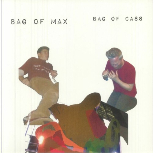 Zach Hill & Lucas Abela - Bag Of Max Bag Of Cass Zach Hill & Lucas Abela - Bag Of Max Bag Of Cass