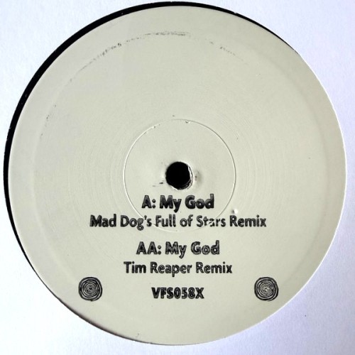 Mad Dog - My God (Remixes)