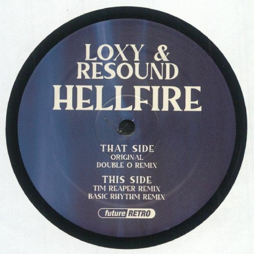 Loxy & Resound - Hellfire