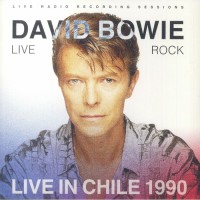 David Bowie - Live rock: Live In Chile 1990