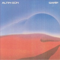 Altin Gun - Garip