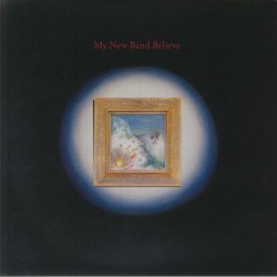 My New Band Believe - My New Band Believe