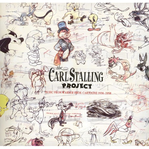 Carl Stalling / Various - The Carl Stalling Project: Music From Warner Bros Cartoons 1936-1958