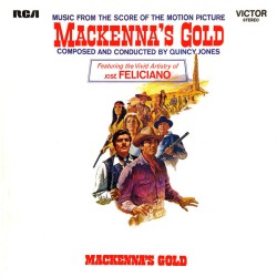 Quincy Jones & Jose Feliciano - Mackennas Gold