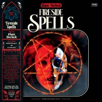 Klaus Morlock - Fireside Spells